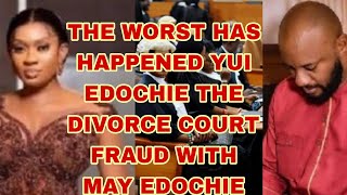 THE WORST HAS HAPPENED TO YUL EDOCHIE DIVORCE COURT FRAUD MAY EDOCHIE