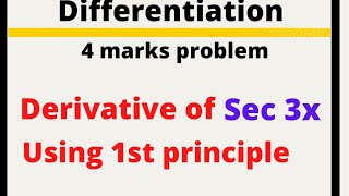 Derivative of Sec3x using 1st principle @EAG