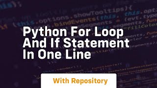python for loop and if statement in one line