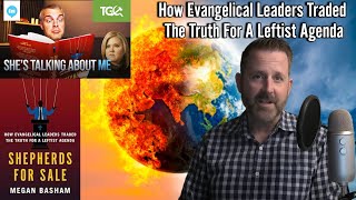 The Leftist Agenda of TGC \u0026 The Shepherds for Sale Controversy / Gavin Ortlund on Climate Change