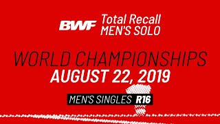 BWF Total Recall | Men's Solo | World Championships 2019 | Men's Singles R16 | BWF 2020