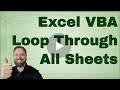 How to Loop through Sheets in a Workbook in Excel VBA (Macros) - Code Included