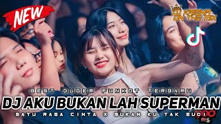 BEST DUGEM FUNKOT TERBARU - DJ AKU BUKAN LAH SUPERMAN X SEKUAT HATIMU X SANDIWARA CINTA