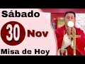 MISA DE HOY Sábado 30 de Noviembre  de 2024- Padre Ricardo Prato