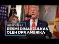 Presiden AS Donald Trump Resmi Dimakzulkan oleh DPR Amerika