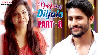 Dashing Diljala Hindi Dubbed Movie Part 8 | Naga Chaitanya, Shruti Hassan, Anupama