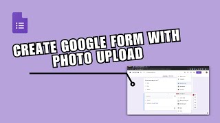 ❤ ULTIMATE: How To Create Google Form With Photo Upload (Easy Tutorial) | Easy guide