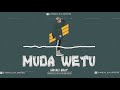 Muda Wetu_Singeli Beat_Produced By Juni Monster