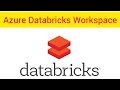 Databricks Tutorial 4 :  databricks Workspace resources #azuredatabricks #databricksworkspace