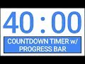 40 min Countdown Timer w/ Progress Bar #Timer #Countdown