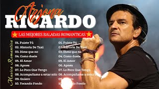 R.I.C.A.R.D.O A.R.J.O.N.A EXITOS ROMANTICOS MIX 2025 - ARJONA SUS MEJORES CANCIONES