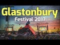The Glastonbury Festival 2017