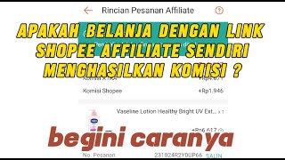 Cara Mendapatkan Komisi dari Belanja Dengan Link Shopee Affiliate Sendiri