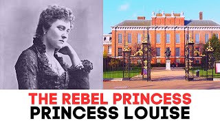 The Unconventional Princess: Louise, the Royal Trailblazer | Queen Victoria's Daughter