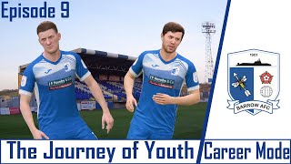 FIFA 21 CAREER MODE | THE JOURNEY OF YOUTH | BARROW AFC | EPISODE 9 | THE WINNING TOUCH