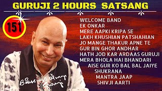 Two Hours GURU JI Satsang Playlist #151🙏 Jai Guru Ji 🙏 Sukrana Guru Ji |