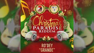 Rodey - Grande | 2023 Parang