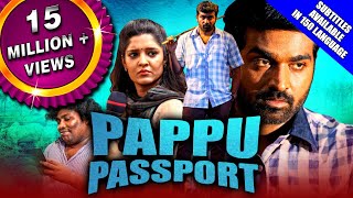 Pappu Passport (Aandavan Kattalai) 2020 New Released Hindi Dubbed Full Movie | Vijay Sethupathi