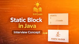 Static Block in Java 🔥 | Explained Clearly | IntQues