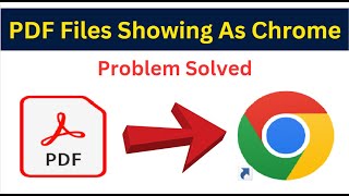 How To Fix PDF Showing As Google Chrome | PDF Files Opening In Chrome Instead Of Adobe Reader