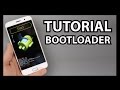 QUE ES EL BOOTLOADER - TUTORIAL ANDROID QUE ES EL BOOTLOADER - TUTORIAL ANDROID
