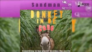 Sandman   Donkey In De Cane 2016 Soca Grenada