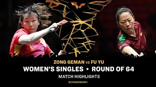 Zong Geman vs Fu Yu | WS R64 | China Smash 2024