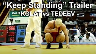 Cary Kolat vs Elbrus Tedeev - Keep Standing (Trailer)