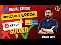 ⚡ Fix C/C++ #include Error in VS Code | Step-by-Step Solution 🔧