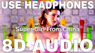 Super Girl From China (8D Audio) || Kanika Kapoor || Mika Singh || Sunny Leone