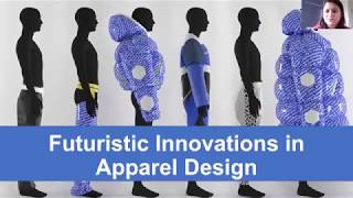 Industry Webinar on Futuristic Innovation in Apparel & Design by Maria Chumak.