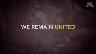 United Are We - A Committed University of Minnesota Community