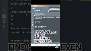 ⚡ Find Sum of Even and Odd Elements in Array in Java | Easy Logic Explained for Beginners 🚀#java
