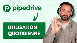 How to use Pipedrive on a daily basis