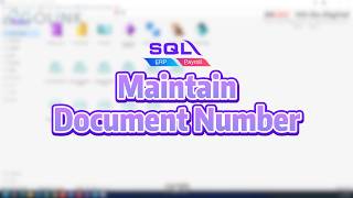 SQL Account | How to Maintain Document Number in SQL Account?