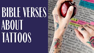 12 Powerful Bible Verses About Tattoos
