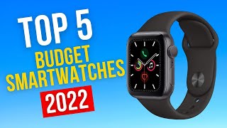 Best Budget SmartWatches In 2022 - Top 5 Budget SmartWatches