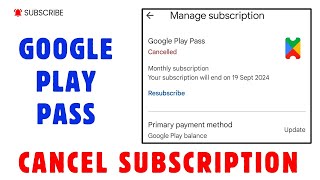 How To Cancel Google Play Pass Subscription | Cancel Google Play Pass Free Trial | Google Play Pass
