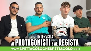 TUTTO QUELLO CHE VUOI | Intervista ai protagonisti e al regista