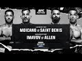 UFC PARIS LIVE MOICANO VS SAINT DENIS LIVESTREAM & FULL FIGHT NIGHT COMPANION