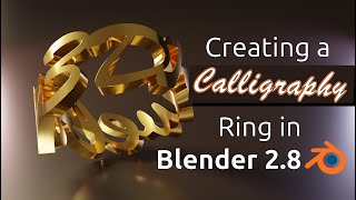 Creating a 3D-printable Calligraphy-Ring in Blender