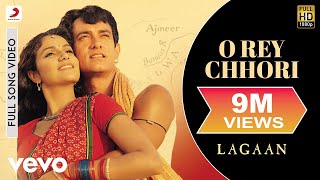A.R. Rahman - O Rey Chhori Best Video|Lagaan|Aamir Khan| Alka Yagnik|Udit Narayan