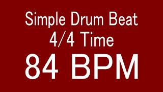 84 BPM 4/4 TIME SIMPLE STRAIGHT DRUM BEAT FOR TRAINING MUSICAL INSTRUMENT / 楽器練習用ドラム