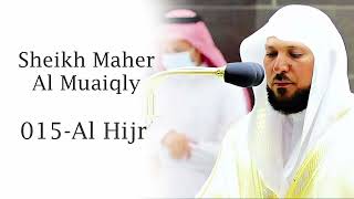 Hijr Surasi 015 - Maher Al - Muaiqly