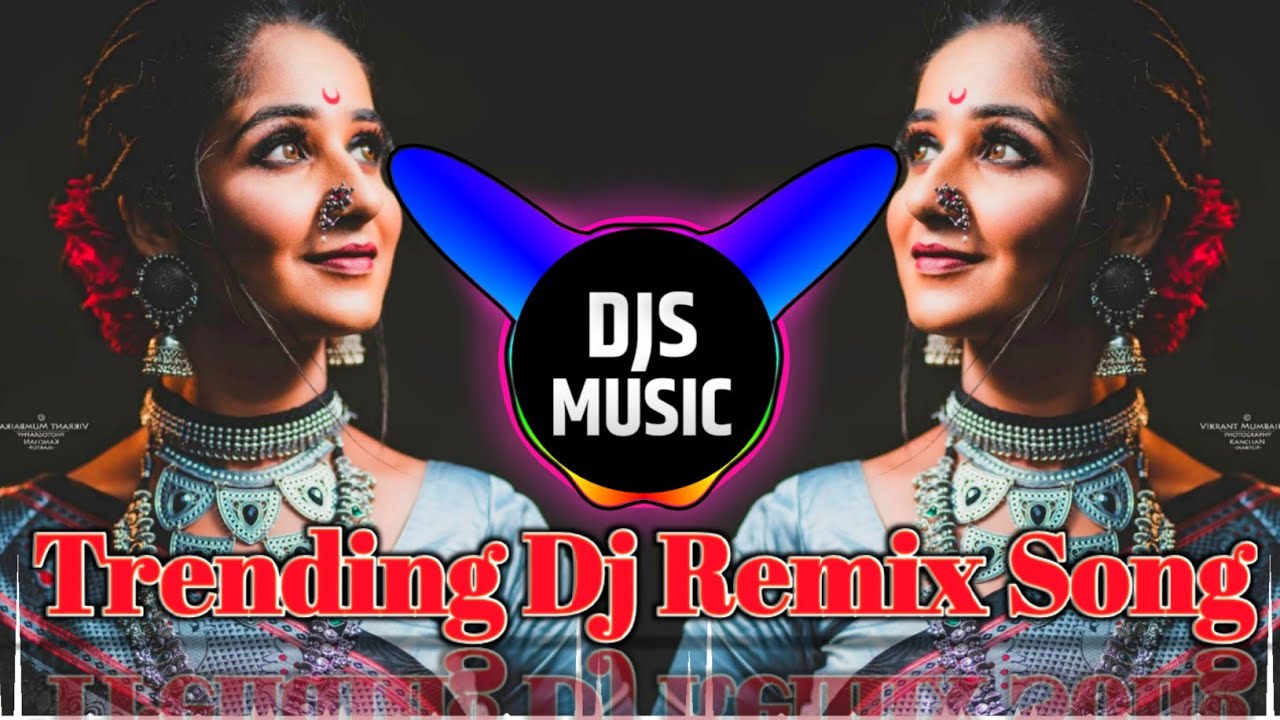 Dj Mix Song Marathi At Amy Beasley Blog