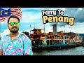 🇲🇾 First Impression of Penang | Malaysia Vlog | Penang Ferry