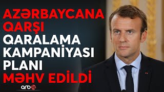 Parisin məkrli siyasəti ifşa edildi: Makronun Azərbaycana qarşı casusluq siyasəti yerlə bir edildi