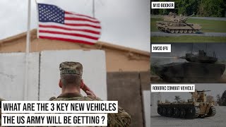3 key new vehicles #USArmy is getting in the coming days !