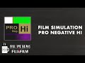 Film Simulation - Pro Negative Hi - Spill the Beans - Fuji Guys