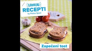 Zapečeni tost